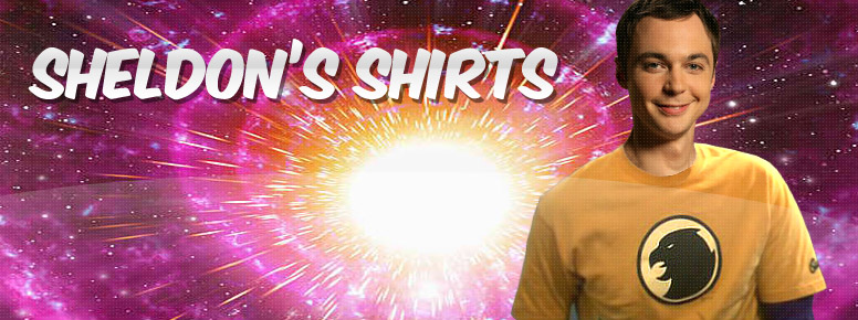 T-Shirts Sheldon Cooper has Worn Banner